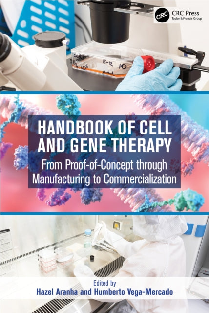 Book cover of: Handbook of Cell and Gene Therapy. By: Hazel G. Aranha