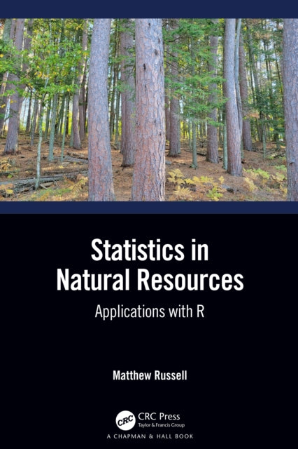 Book cover of: Statistics in Natural Resources. By: Matthew A. Russell