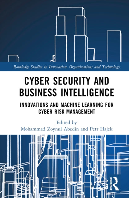 Book cover of: Cyber Security and Business Intelligence. By: Mohammad Zoynul Abedin