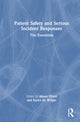 Book cover of: Patient Safety and Serious Incident Responses