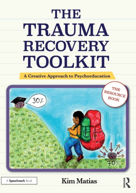 Book cover of: Trauma Recovery Toolkit: The Resource Book