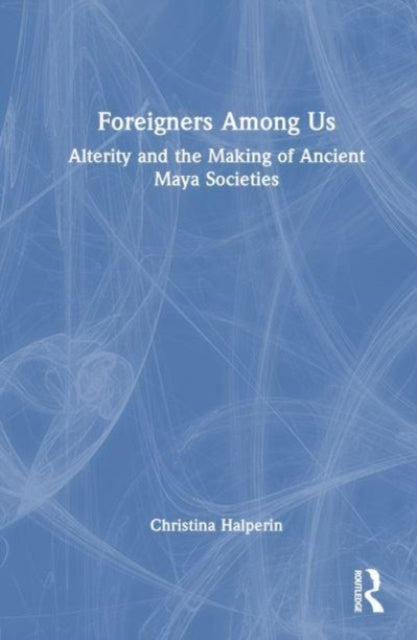 Book cover of: Foreigners Among Us. By: Christina Halperin