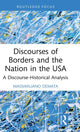 Book cover of: Discourses of Borders and the Nation in the USA. By: Massimiliano Demata