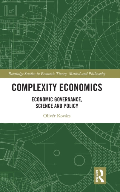 Book cover of: Complexity Economics. By: Olivér Kovács