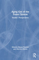 Book cover of: Aging Out of the Foster System