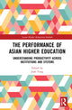 Book cover of: Performance of Asian Higher Education. By: Gwilym Croucher