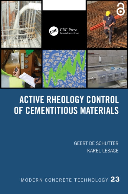 Book cover of: Active Rheology Control of Cementitious Materials. By: Geert De Schutter