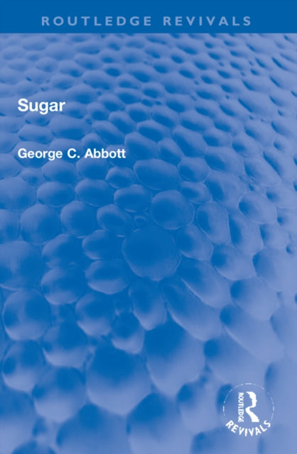 Book cover of: Sugar. By: George C. Abbott