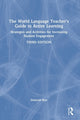 Book cover of: World Language Teacher's Guide to Active Learning. By: Deborah Blaz