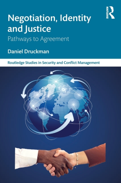 Book cover of: Negotiation, Identity and Justice. By: Daniel Druckman