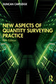 Book cover of: New Aspects of Quantity Surveying Practice. By: Duncan Cartlidge