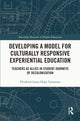Book cover of: Developing a Model for Culturally Responsive Experiential Education