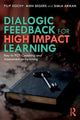 Book cover of: Dialogic Feedback for High Impact Learning. By: F. J. R C. Dochy