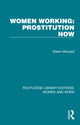 Book cover of: Women Working: Prostitution Now. By: Eileen McLeod
