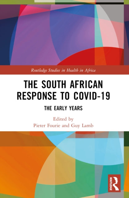 Book cover of: South African Response to COVID-19. By: Pieter Fourie
