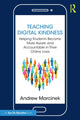 Book cover of: Teaching Digital Kindness