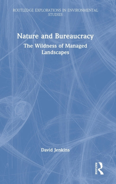 Book cover of: Nature and Bureaucracy. By: David Jenkins