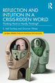Book cover of: Reflection and Intuition in a Crisis-Ridden World. By: S. Adil Saribay