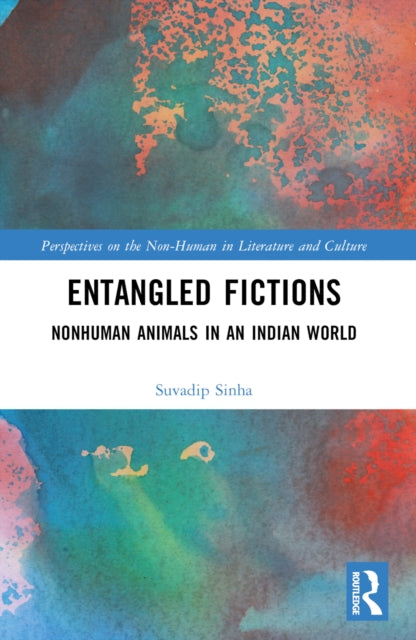 Book cover of: Entangled Fictions. By: Suvadip Sinha