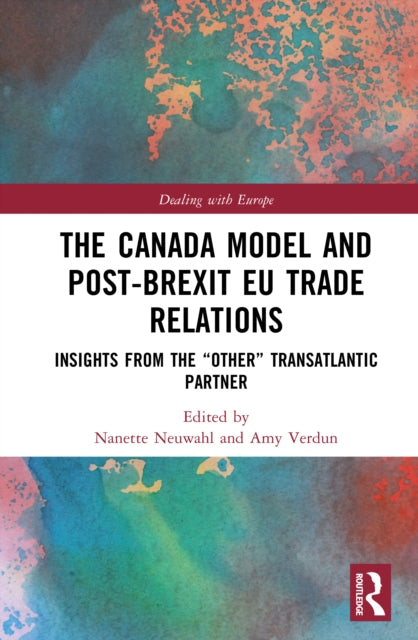 Book cover of: Canada Model and Post-Brexit EU Trade Relations