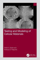 Book cover of: Testing and Modeling of Cellular Materials. By: Derek G. Spear