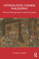 Book cover of: Introducing Chinese Philosophy. By: Douglas Berger