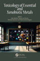 Book cover of: Toxicology of Essential and Xenobiotic Metals. By: Michael Aschner