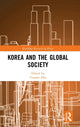 Book cover of: Korea and the Global Society. By: Yonson Ahn