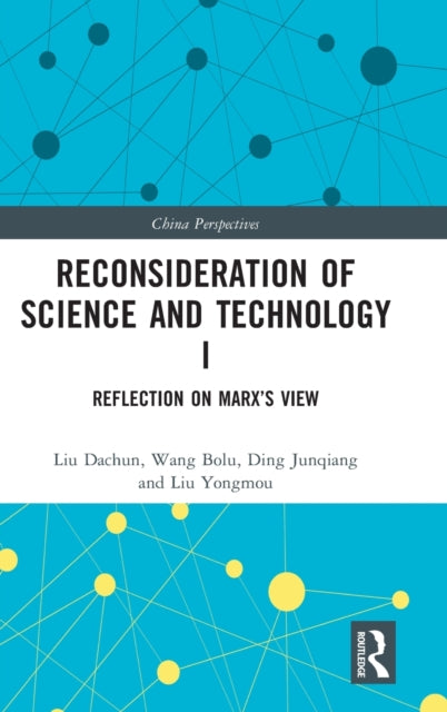 Book cover of: Reconsideration of Science and Technology I. By: Liu Dachun
