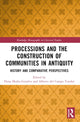 Book cover of: Processions and the Construction of Communities in Antiquity. By: Elena Muñiz Grijalvo