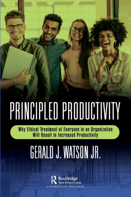 Book cover of: Principled Productivity. By: Gerald J. Watson Jr.