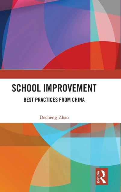 Book cover of: School Improvement. By: Decheng Zhao