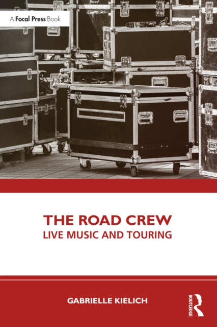 Book cover of: Road Crew. By: Gabrielle Kielich