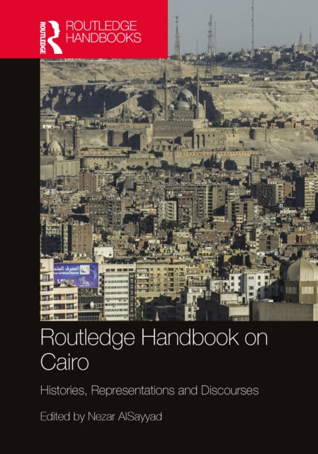 Book cover of: Routledge Handbook on Cairo