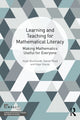 Book cover of: Learning and Teaching for Mathematical Literacy. By: Hugh Burkhardt