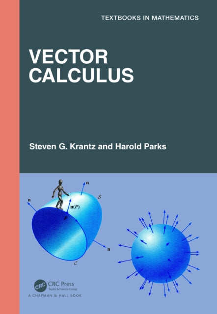 Book cover of: Vector Calculus. By: Steven G. Krantz