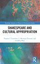 Book cover of: Shakespeare and Cultural Appropriation. By: Vanessa I. Corredera