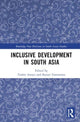 Book cover of: Inclusive Development in South Asia. By: Toshie Awaya