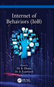 Book cover of: Internet of Behaviors (IoB). By: R. Dhaya