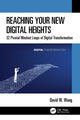 Book cover of: Reaching Your New Digital Heights. By: David W. Wang