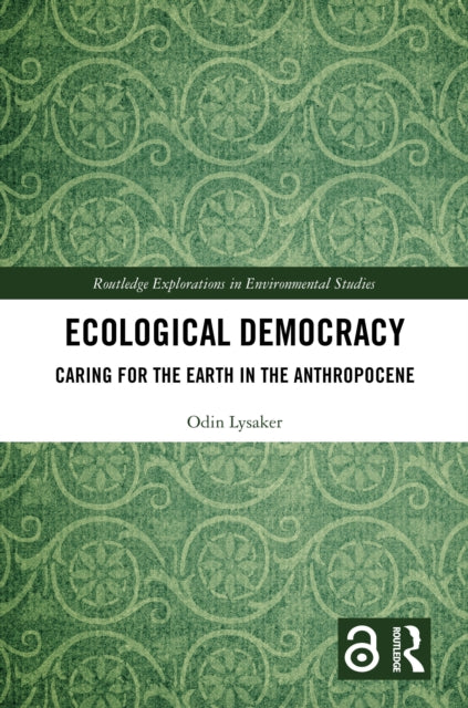 Book cover of: Ecological Democracy. By: Odin Lysaker