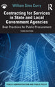 Book cover of: Contracting for Services in State and Local Government Agencies. By: William Sims Curry