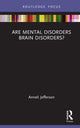 Book cover of: Are Mental Disorders Brain Disorders?. By: Anneli Jefferson
