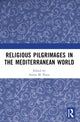 Book cover of: Religious Pilgrimages in the Mediterranean World. By: Antón M. Pazos