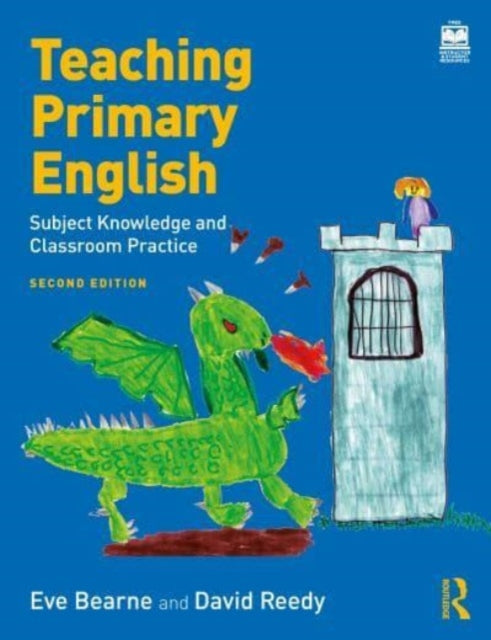 Book cover of: Teaching Primary English. By: Eve Bearne