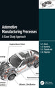 Book cover of: Automotive Manufacturing Processes. By: G. K. Awari