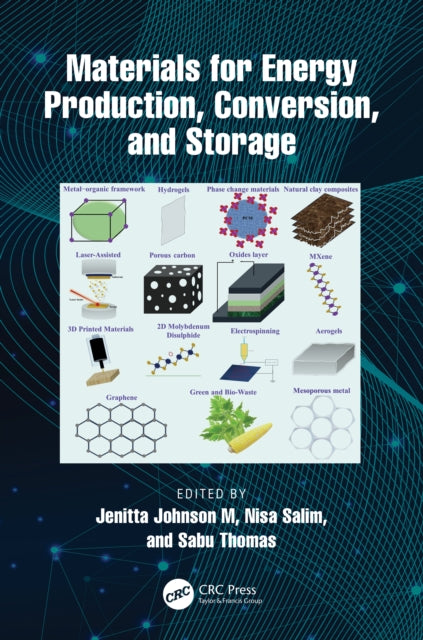 Book cover of: Materials for Energy Production, Conversion, and Storage. By: Jenitta Johnson M