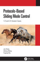 Book cover of: Protocol-Based Sliding Mode Control. By: jun Song