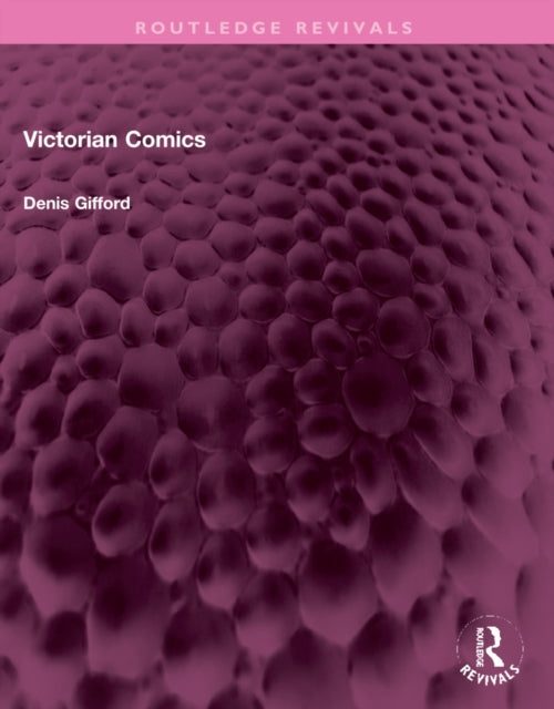 Book cover of: Victorian Comics. By: Denis Gifford