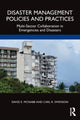 Book cover of: Disaster Management Policies and Practices. By: David E. McNabb